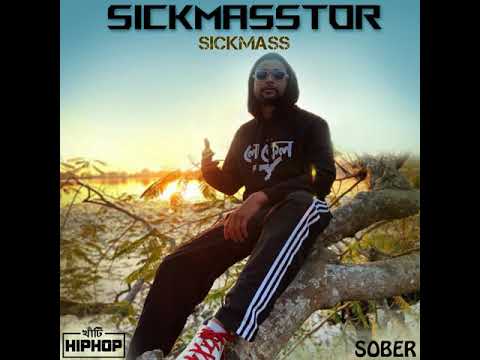 SICKMASSTOR SickmassNew Assamese Rap song 2020