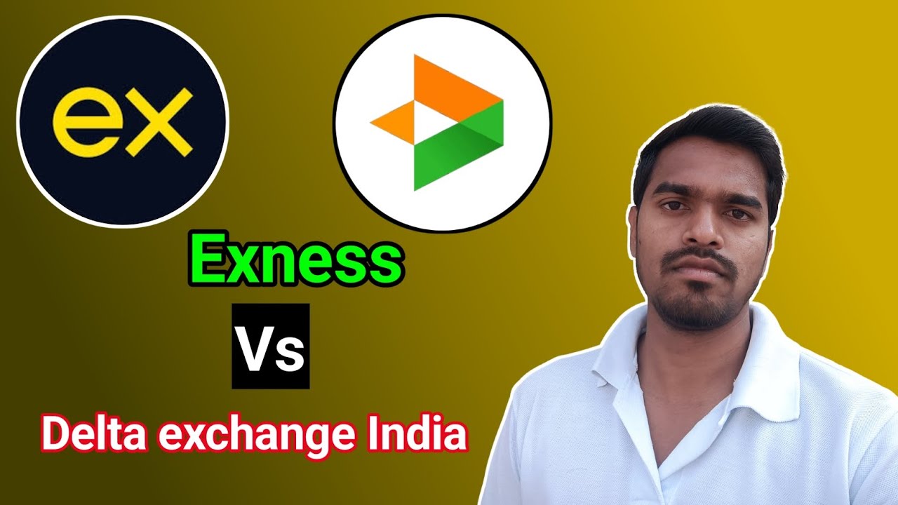 Exness vs delta exchange india | Delta exchange vs exness brokerage ...