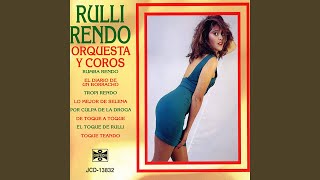 Video thumbnail of "Rulli Rendo Orquesta - El toque de rulli"