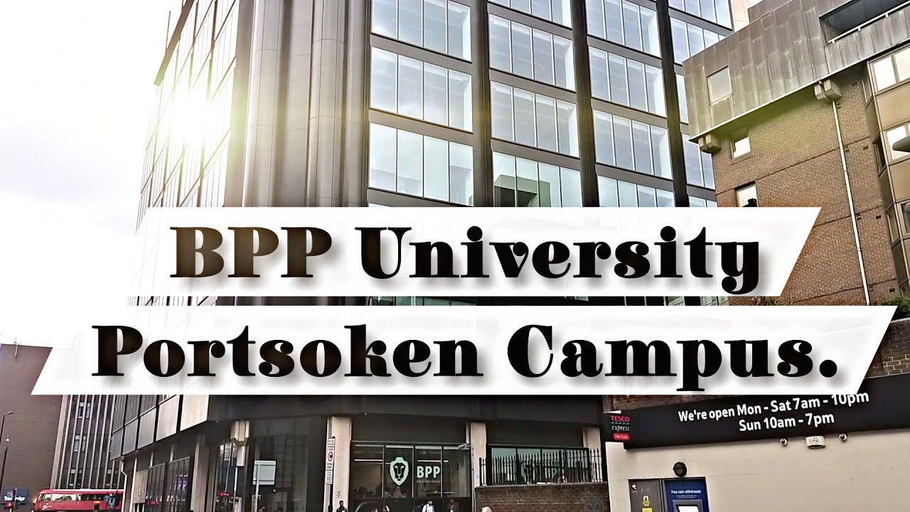 BPP University Portsoken Street London Empire Vlogs07 YouTube BPP University Portsoken Street London Empire Vlogs07 YouTube