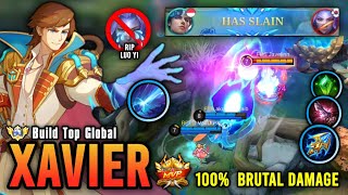 BRUTAL DAMAGE!! XAVIER BEST BUILD 2024 | TOP GLOBAL XAVIER GAMEPLAY - MOBILE LEGENDS