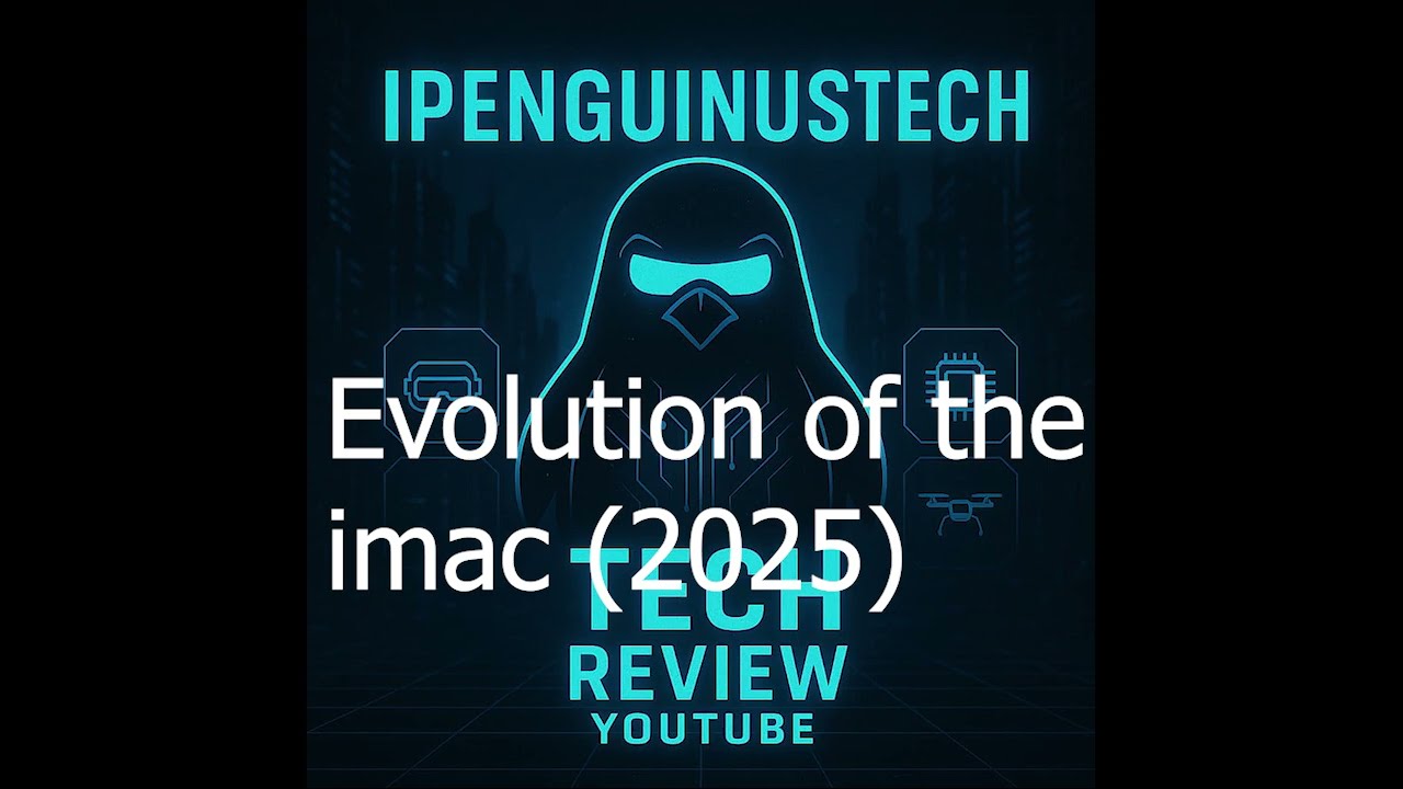 Evolution of the iMac (2025)