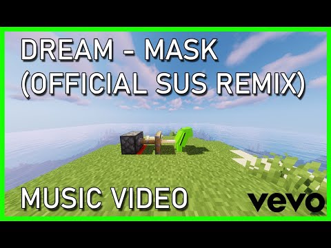 317) Dream Mask (Official Sus Remix Music Video)  3506893224