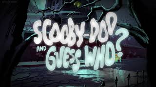 Scooby-Doo And Guess Who? Opening Title