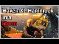 Hamac haven xl dans une tempte 