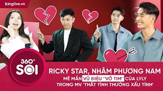 Ricky Star, Nhâm Phương Nam mê mẩn vũ điệu ''vỡ tim'' của LyLy trong MV 'Thất tình thường xấu tính'