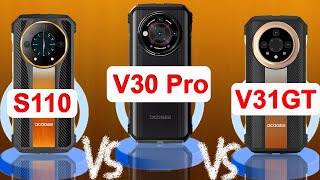 DOOGEE S110 Vs DOOGEE V30 Pro Vs DOOGEE V31GT | Full Specs Comparison Video | 2023.