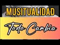 💫 TODO CAMBIA / Tu Mensaje en una Canción / McAlban