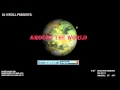 Around the World - Full Instrumental Remix - (Elektro Musik) - FL Studio 9