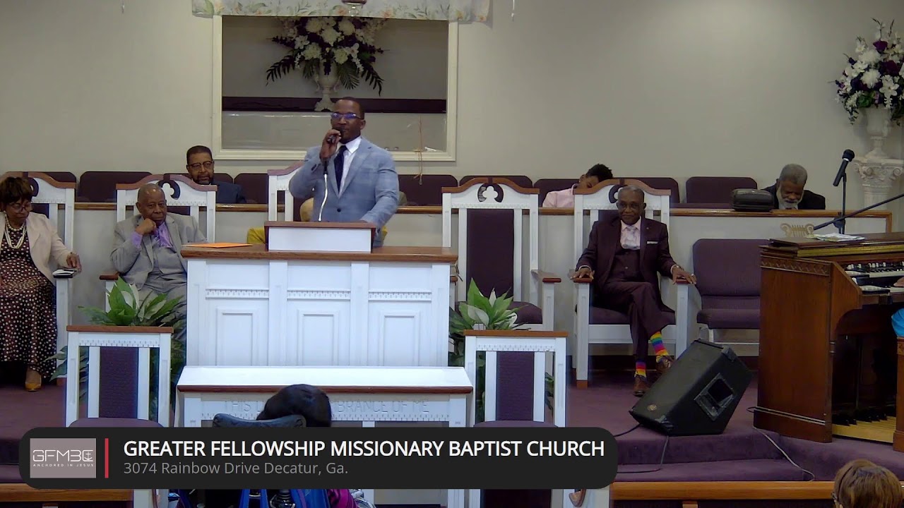 Greater Fellowship Missionary Baptist Church - YouTube
