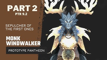 9.2 PTR - Heroic Prototype Pantheon, Sepulcher of the First Ones Raid Testing - Second Part