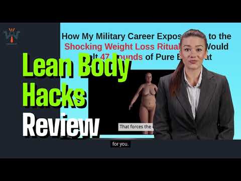 Lean Body Hacks Review , Secret Tricks