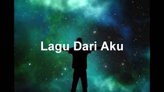 Lagu Dari Aku (XPDC)