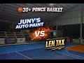 Juny Auto Paint VS Len Tax // 30+ Ponce Basket.