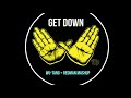 Get Down (Busta Rhymes ft Timbaland) X Wu Tang Clan Mashup