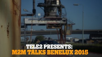 Tele2 M2M TALKS Benelux 2015