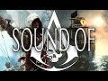 Assassin's Creed 4 Black Flag - Sound of Edward Kenway