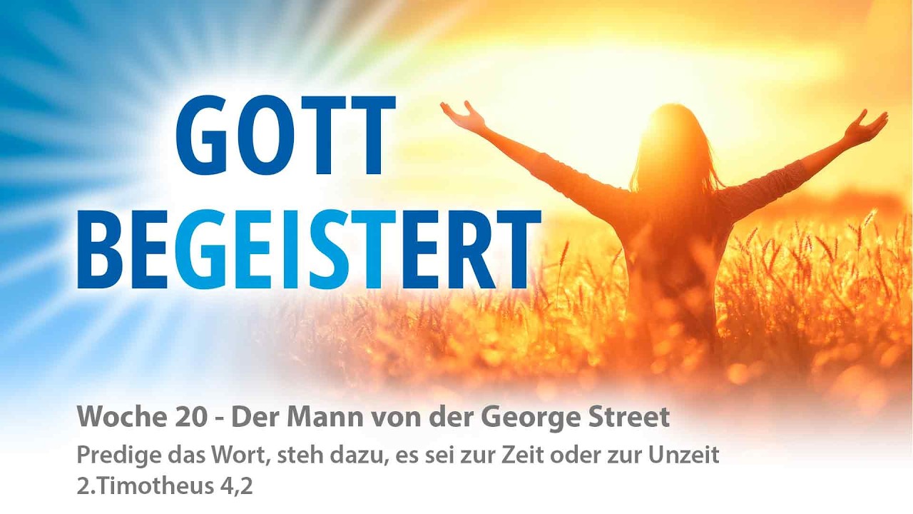 Woche 20- Gott begeistert