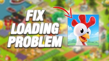How To Fix Hay Day App Loading Problem | Final Solution