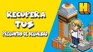 Recupera tus PREGUNTAS DE SEGURIDAD !! | Habbo.es - ElAmiguu.