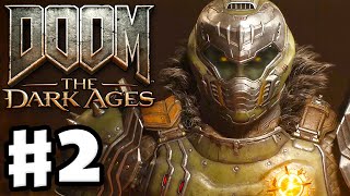 Doom The Dark Ages   Gameplay Walkthrough Part 2  Hebeth 100