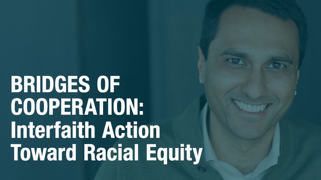 Bridges of Cooperation: Interfaith Action Toward Racial Equity