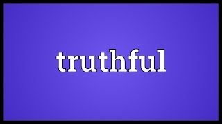 Truthful Meaning Resimi