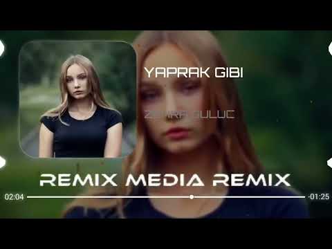 Zehra Gülüç - Yaprak Gibi ( Yusuf Can Ölmez & Mustafa Atarer Remix) | Bunca Yıl Sen