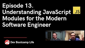 Episode 13. Understanding JavaScript Modules for the Modern Software Engineer (AMD, CJS, UMD, ESM)