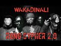 WAKADINALI -DomaniMunga, RONG CYPHER 2.0 Scarmkadinali,Kitusewer,SewerSydaa #NYC3