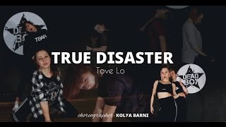 Tove Lo–True Disaster (Part of Fairy Dust) | Dead Boy Team | choreographer: Kolya Barni