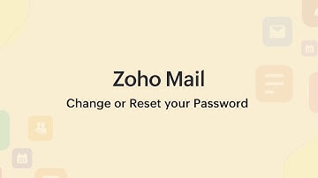 How to change or reset password in Zoho Mail