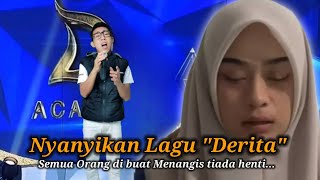 Viral Semua Orang Dibuat Menangis Tiada Henti Saat Peserta Ini Bawakan Lagu Derita