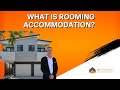 What is Rooming Accommodation?