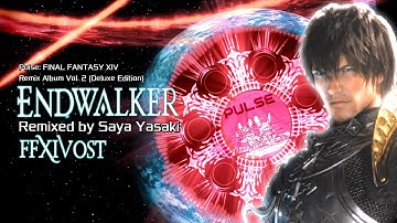 [FFXIV Pulse2] 15 " Endwalker " Official Remix↪️HQ  OST↩️