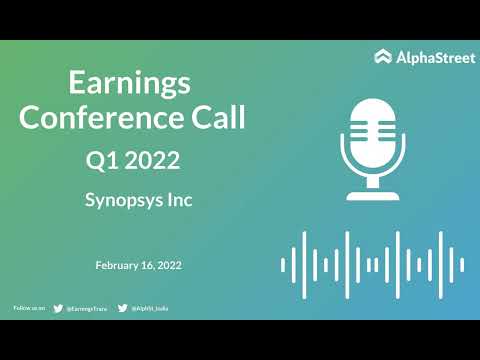 SNPS Stock | Synopsys Inc Q1 2022 Earnings Call