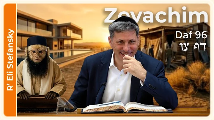 Daf Yomi Zevachim Daf 96 by R' Eli Stefansky