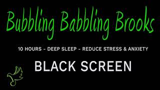 Deep Sleep Like a BABY in 10 Minutes with Soothing Babbling Brook