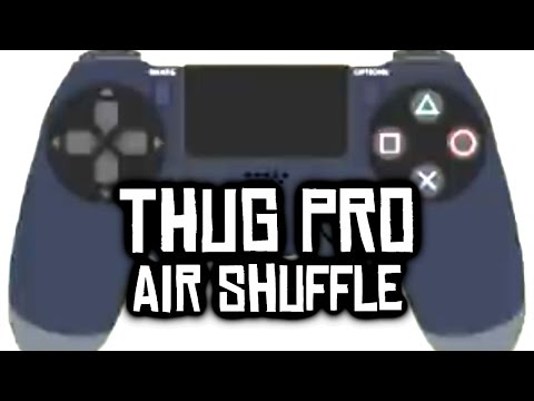 Air Shuffle Tutorial w/ Controller Display - THUG Pro