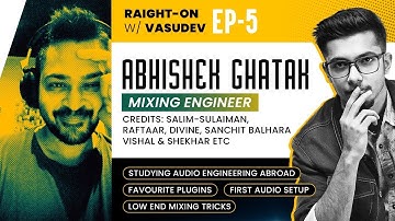 Should You Go Abroad To Study Audio Engineering? ft. Abhishek Ghatak | Raight-On w/ Vasudev | PART 1