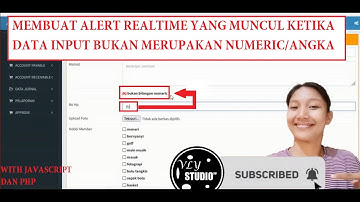 Membuat alert realtime muncul ketika input data bukan numeric/angka dengan javascript dan php