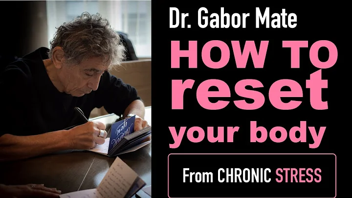 How to reset your body from chronic stress Dr Gabor will uncover reason why we get chronic illnesses - DayDayNews