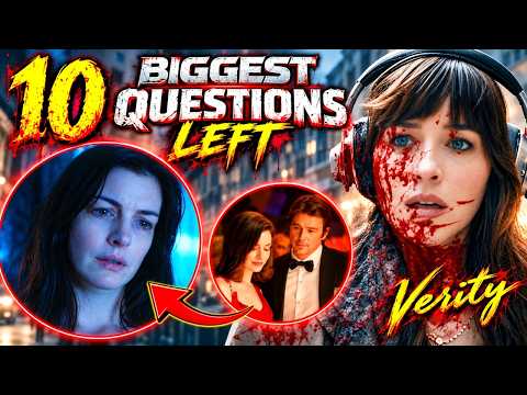 10 Biggest Questions Left Hanging After Verity’s Twisty Ending