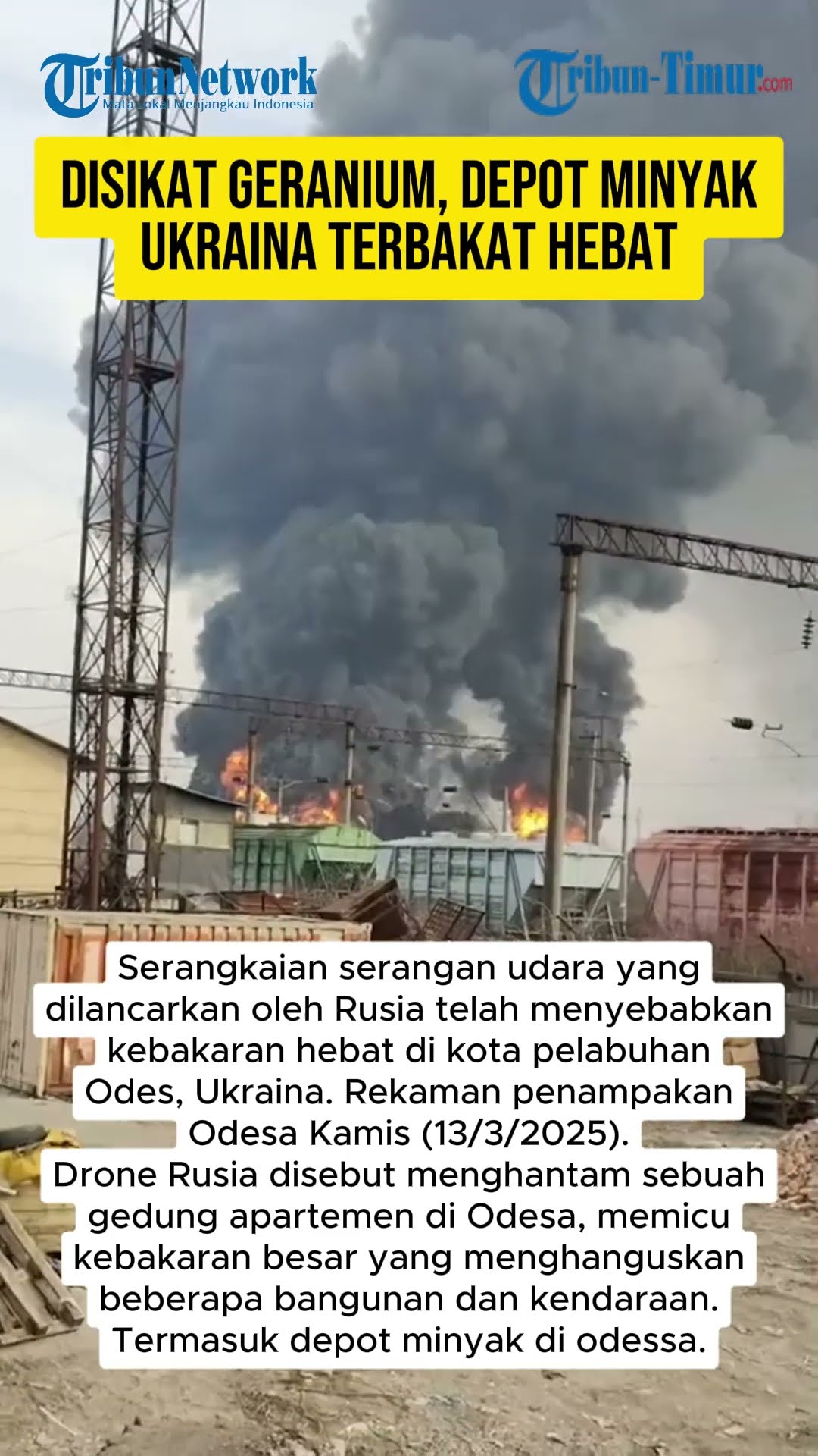 DISIKAT GERANIUM, DEPOT MINYAK UKRAINA TERBAKAT HEBAT