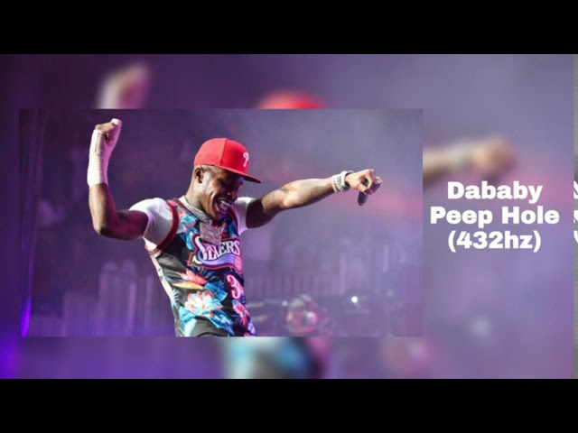 Dababy - Peep Hole (432hz)