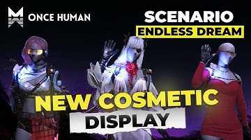 Once Human LETS YOU FLEX Your Skins Now with a Cosmetic Display?!