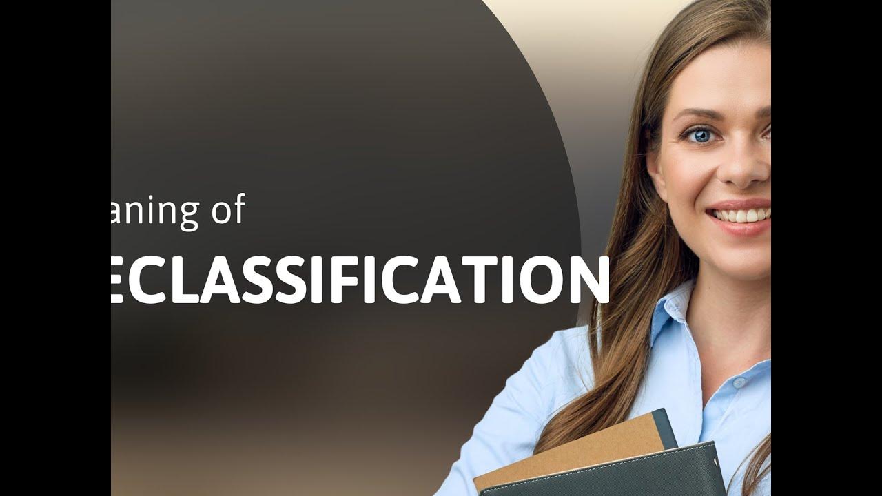 Declassification — meaning of DECLASSIFICATION YouTube