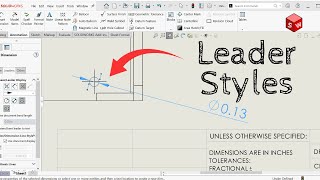 How to Change Solidworks Drawing Leader Styles