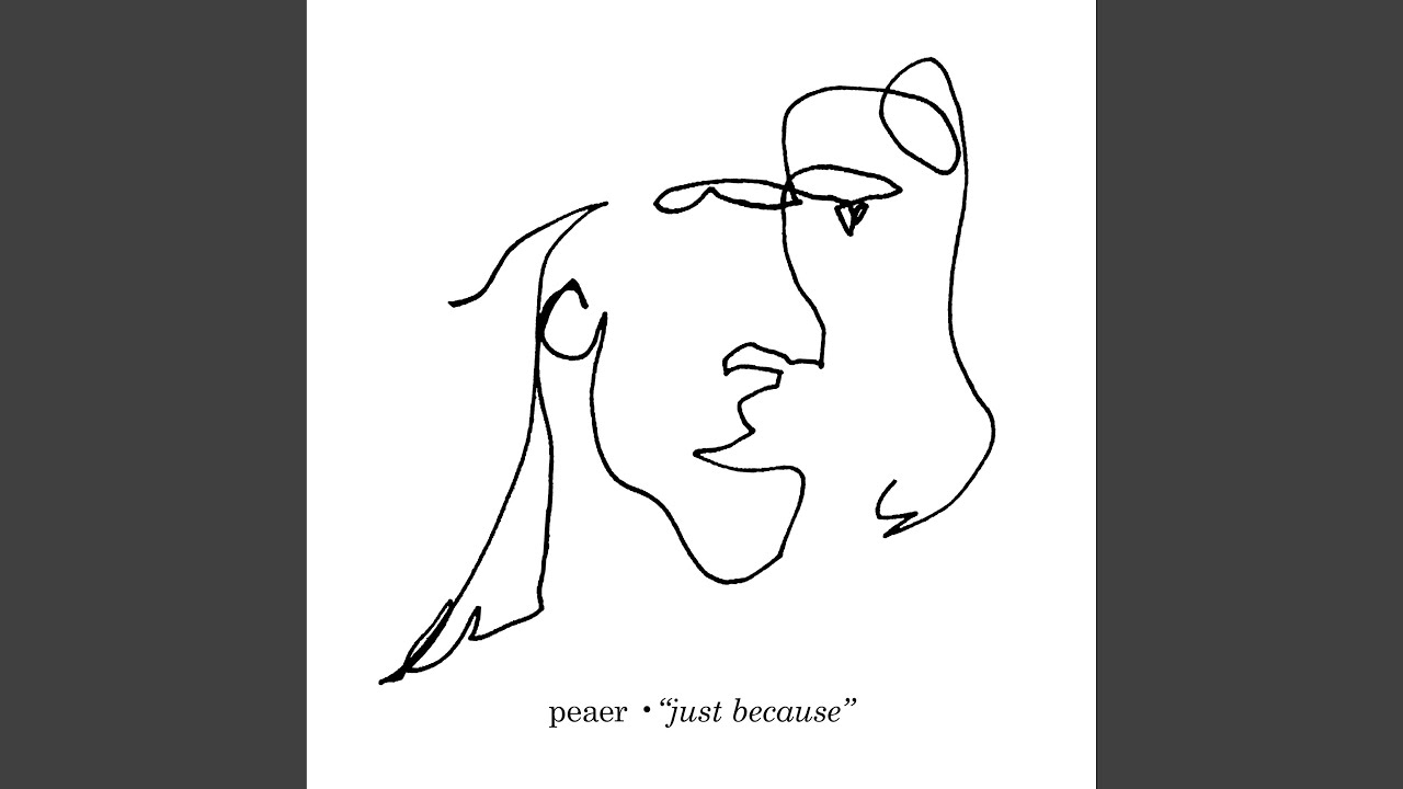 Watch Just Because on YouTube Watch Just Because on YouTube