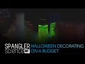 Halloween Decorating on a Budget - Cool Science Experiment